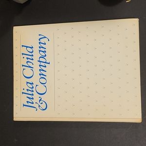 Julia Childs & Company Cookbook